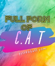 What is the full form of C.A.T || Full form of C.A.T filltofull.com